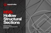 HSS: Hollow Structural Sections - Imperial Valley Steel · 2019. 5. 14. · HSS: Hollow Structural Sections Technical brochure Dimensions and section properties ASTM A1085. Not all