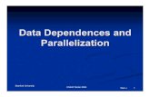 Data Dependences and Parallelization - Stanford Universityinfolab.stanford.edu/.../w06/lectures/cs243-lec11-wei.pdfWei Li 1 Stanford University CS243 Winter 2006 Data Dependences and