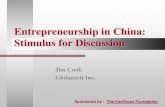 Entrepreneurship in China · 2021. 1. 8. · Entrepreneurship in the International Community NU School of Technological Entrepreneurship Slide 4 of 14 November 19, 2008 Yes, America