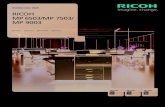 RICOH MP 6503/MP 7503/ MP 9003 - Indiana...MP 7503/MP 9003, you can use the Single Pass Document Feeder (SPDF) to quickly scan up to 120 single-sided or 220 double-sided images per