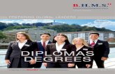 PREPARING GLOBAL LEADERS · 2020. 1. 30. · 06 BHMS Diplomas Degrees BHMS Swiss Education Concept The four «pillars» at BHMS are quality education, guaranteed internship, personal