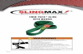 Twin-path® sling USER MANUAL1.0000 0.9848 0.9659 70˚ 65˚ 60˚ 55˚ 50˚ 45˚ 40˚ 35˚ 30˚ 0.9397 0.9063 0.8660 0.8192 0.7660 0.7071 0.6428 0.5736 0.5000 PERCENTAGE OF SLING RATED