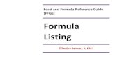 Food and Formula Reference Guide [FFRG] · 2020. 12. 1. · Food and Formula Reference Guide [FFRG] Formula Listing Effective January 1, 2021. Effective January 1, 2021 . Page 1 of