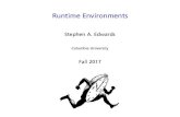 Stephen A. Edwardssedwards/classes/2017/4115-fall/...Stephen A. Edwards Columbia University Fall 2017 Storage Classes The Stack and Activation Records In-Memory Layout Issues The Heap