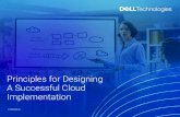 Principles for Designing A Successful Cloud Implementation · 2021. 2. 11. · Principles for Designing a Successful Cloud Implementation 4 INTRODUCTION Delivering cloud capabilites