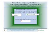 Animal Radio Frequency Identification: Low Frequency ...Animal Radio Frequency Identification: Low Frequency Advanced Transponder with flexible memory organization Pieter Hogewerf