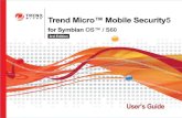 Trend Micro Mobile Security for Symbian OS/S60 3rd Edition … · 2011. 6. 8. · Trend Micro™ Mobile Security for Symbian OS™/S60 3rd Edition User’s Guide 1-4 1 Introducing