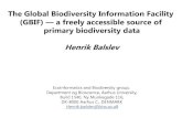 The Global Biodiversity Information Facility (GBIF) a freely … · 2017. 7. 26. · The Global Biodiversity Information Facility (GBIF) —a freely accessible source of primary biodiversity