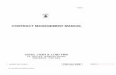 CONTRACT MANAGEMENT MANUAL · 2020. 11. 9. · 1.07 Guidelines for Publication of Tender Notice in Newspapers 71 1.08 Schedule of Price of Tender Documents 72 1.09 Part II, Price