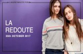 LA REDOUTE - LIAAlingerieforum.liaa.gov.lv/wp-content/uploads/2017/11/4... · 2017. 10. 25.  · la redoute in the 1st semester 2016 internet user among 5 1 3rd online fashion seller