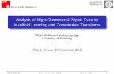 Analysis of High-Dimensional Signal Data by Manifold ... · DRWA2010 6-9 September 2010 Armin Iske 2. EMG Signal Analysis in Neuro and Bioscience An EMG signal is an electrical measurement