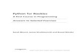 Python for Rookies - IIT Delhimcs112572/exercise.pdf13 PyGames 99 Self-Review Questions 99 Programming Exercises 100 Challenges 101 1 Getting Started Self-Review Questions Self-review