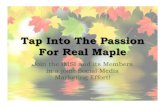 Tap Into The Passion For Real Maple EL .pptm (Read-Only)...Tap Into The Passion For Real Maple EL .pptm (Read-Only) Author: Mary Moore Created Date: 11/6/2017 4:36:56 PM ...