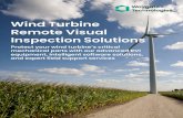 BHCS38574 Wind Turbine Remote Visual Inspection Solutions … · Web-based application with no software to install Fully encrypted and secure sessions Advanced turbine blade inspection