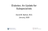 Diabetes: An Update for Subspecialistsbeyondprinting.com/gims20course/uploads/1/3/0/4/...GI- maldigestion, autonomic neuropathy, sprue – Infectious diseases- increased risk + specific