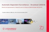 Automatic Dependent Surveillance Broadcast (ADS-B)...un contrato del valor de $1.8 Billiones dollares por el US ADS-B service contract de la FAA ( SBS Surveillance and Broadcast Services)