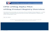 CPSC eFiling Product Registry - Overview Feb2016 · warehousing, or distributed in commerce. Regulated products require a certificate of compliance, unless a statutory or regulatory