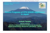 Recent Progress of HTS SQUID Application in Japan...Recent Progress of HTS SQUID Application in Japan ISS2014 (Nov. 25- 27, 2014) Funabori, Tokyo Keiichi Tanabe Director General Director