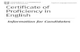 Certiﬁcate of Proﬁciency in English · 2010. 9. 24. · reading and writing.They include a range of different types of question which test how well you can use English, so that