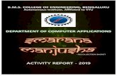 Smarana Manjusha 2019 - B.M.S. College of Engineering · 2020. 6. 20. · Smarana Manjusha – 2019 Department Of Computer Applications 4 | P a g e Feb 20, 2019 : B.M.S. College of