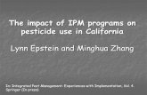The impact of IPM programs on pesticide use in Californiaagis.ucdavis.edu/pur/pdf/2013/LynnEpstein2013 PUR for DPR.pdfThe impact of IPM programs on pesticide use in California Lynn