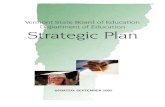 Vermont State Board of Education Department of Education … · 2013. 8. 2. · Vermont State Board of Education and Department of Education Strategic Plan 5 At its August 16, 2005