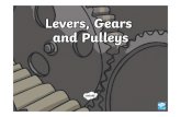 Levers Pulleys and Gears Task Setter Powerpoint · Microsoft PowerPoint - Levers Pulleys and Gears Task Setter Powerpoint [Compatibility Mode] Author: trJMarshall Created Date: 6/15/2020