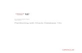 Partitioning in Oracle Database 12c - Koenig-solutions.comrms.koenig-solutions.com/Sync_data/Trainer/QMS/508... · 2018. 7. 31. · Partitioning with Oracle Database 12c 1 Executive