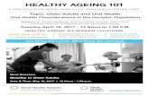 HEALTHY AGEING 101 · MOUNT SINAI HOSPITAL 11TH FLOOR CLASSROOM BRIDGEPOINT HEALTH G001 - GROUND FLOOR HEALTHY AGEING 101 SESSION LOCATIONS: You Bring the Lunch, We’ll Bring the