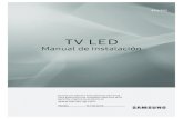 TV LED - Samsung Display Solutions TV LED Manual de instalaciأ³n Gracias por adquirir este producto