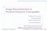 Image Reconstruction in Positron Emission Tomography - MIPG, Department of Radiology ...Vnews/PPT/MIPGweb_03.pdf · 2003. 5. 13. · 2 Department of Radiology UNIVERSITY OF PENNSYLVANIA