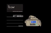 iM421 VHF MARINE TRANSCEIVER!IC-M421-1.qxd 04.9.15 11:25 AM Page A (1,1) i New2001 FOREWORD Thank you for purchasing this Icom product. The IC-M421 VHF MARINE TRANSCEIVER is designed