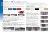 Tri-Boro Shelving Featurestriboroshelving.com/pdf/steelshelvpgs.pdf · OP978'1" 6.0 OP1099'1" 7.0 OP12110'1" 8.0 OP13311 '1" 8.8 OP14512'1 " 9.5 Tri-Boro Shelving Posts & Standard
