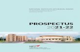 PROSPECTUS - National Institute of Design · Hostel Accommodation Facility for girls and boys separately, will be available on the campus. Details of hostel fee, mess fee, etc will