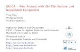GHICA - Risk Analysis with GH Distributions and ...prac.im.pwr.edu.pl/~hugo/HSC/AMF/slajdy/Che_Hae_ghica...GHICA - Risk Analysis with GH Distributions and Independent Components Ying