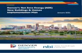 Denver’s Net Zero Energy (NZE) New Buildings & Homes ... · Denver’s Net Zero Energy (NZE) New Buildings & Homes Implementation Plan January 2021