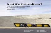 Institutionalised: The Rise of Islamophobia in Higher ... · 2 All statistics have been rounded. Islamophobia is not a new or recent phenomenon, it is the methodical and campaigned
