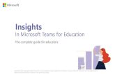 Insights In Microsoft Teams for Education...Insights in Teams for Education | The complete guide for educators (2)Welcome to Insights in Teams! Each learner has unique experiences,