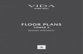 VIDA Dubai Mall T2arabvisiondubai.com/.../VidaDM_FloorPlan_20170521_T2_new.pdf · 2017. 5. 21. · Toer 2 LAUUNCHA MT