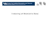 Welcome to CEDAR - Indexing of Biometric Datagovind/CSE666/fall2007/... · 2007. 9. 25. · R. Cappelli, D. Maio, D. Maltoni, L. Nanni, "A two-stage fingerprint classification system",