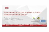 An evaluation model applied to Torino social innovation policy · 2019. 11. 6. · • Roberto Mezzalama: sustainability expert -Golder. Framework Assessing urban sustainability through