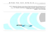 TS 101 376-5-3 - V3.1.1 - GEO-Mobile Radio Interface ......2001/03/01  · ETSI TS 101 376-5-3 V3.1.1 (2009-07)Technical Specification GEO-Mobile Radio Interface Specifications (Release
