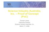 Science Industry Australia, Inc. – Proof of Concept (PoC) SIA Presn... · 2016. 4. 26. · identified, potential market size, current competition, potential partners needed etc.