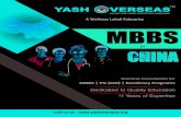 MBBS IN CHINA · 2020. 8. 5. · MBBS in China ABOUT CHINA. ... It offers 12 undergraduate programs, covering medicine, science, management and engineering. ... abide by relevant