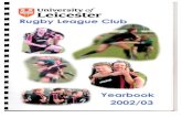 leicesterrl.files.wordpress.com · 2020. 5. 27. · university of Leicester Rugby League Club's season 2002/2003. Hold on to your hats, or your cock if you're Apoch, and I will begin.