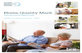 Home Quality Mark - UK Building Compliance · 2020. 4. 18. · BRE, BRE Global, Home Quality Mark, BREEAM, SMARTWaste and the Green Guide are all trademarks owned by either BRE or