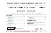 WALL-MOUNT AIR CONDITIONER - Bard HVACPage 1 of 13 REPLACEMENT PARTS MANUAL. Bard Manufacturing Company, Inc. Bryan, Ohio 43506. . Manual: 2110-1543 Supersedes: NEW