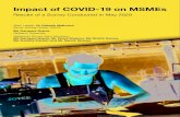 Impact of COVID-19 on MSMEsImpact of COVID-19 on MSMEs Results of a Survey Conducted in May 2020 Team Leader: Dr Rakesh Malhotra, Senior Visiting Fellow, RGICS Ms Narayani Gupta, …