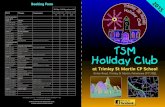 Holiday ClubHoliday Club - TRIMLEY ST MARTIN PRIMARY ......TSM TSM Holiday ClubHoliday Club at Trimley St Martin CP School Kirton Road, Trimley St Martin, Felixstowe IP11 0QL EASTER