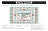 Peace and Goodwill and... Fabric Requirements Additional Supplies Needed Featuring fabrics from the Peace and Goodwill collection by Anna Cheng forPROCESS COLOR: GRAYSCALE: B/W: Batting